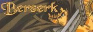 Galerie d'images Berserk