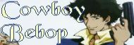 Galerie d'images Cowboy Bebop