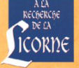 A la recherche de la Licorne