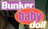 Bunker Baby Doll