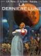 La dernire Lune