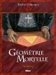 Gomtrie mortelle