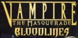Vampire, la mascarade : Bloodlines