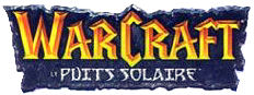 Warcraft, Le puits Solaire